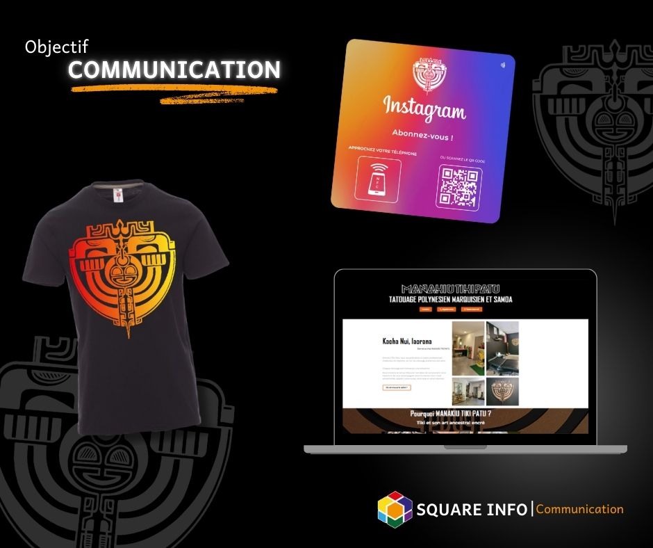 réalisations du site internet, des plaques NFC, t-shirts personnalisés, vitrophanie et plaque pvc pour Mika HIKUTINI, propriétaire du salon de tatouage MANAKIU TIKI PATU